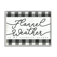 Stupell Industries Flannel Weather's Moja omiljena sezonska fraza karirana karirana, 24, dizajn Daphne Polselli